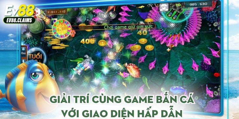 Giải trí cùng game bắn cá với giao diện hấp dẫn